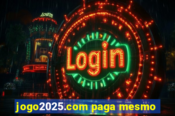 jogo2025.com paga mesmo